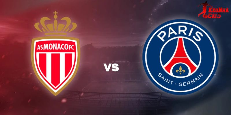Soi Kèo AS Monaco vs PSG, 03h 18/2 - Cúp C1
